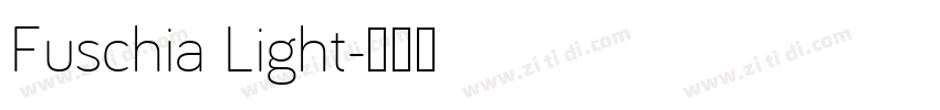 Fuschia Light字体转换